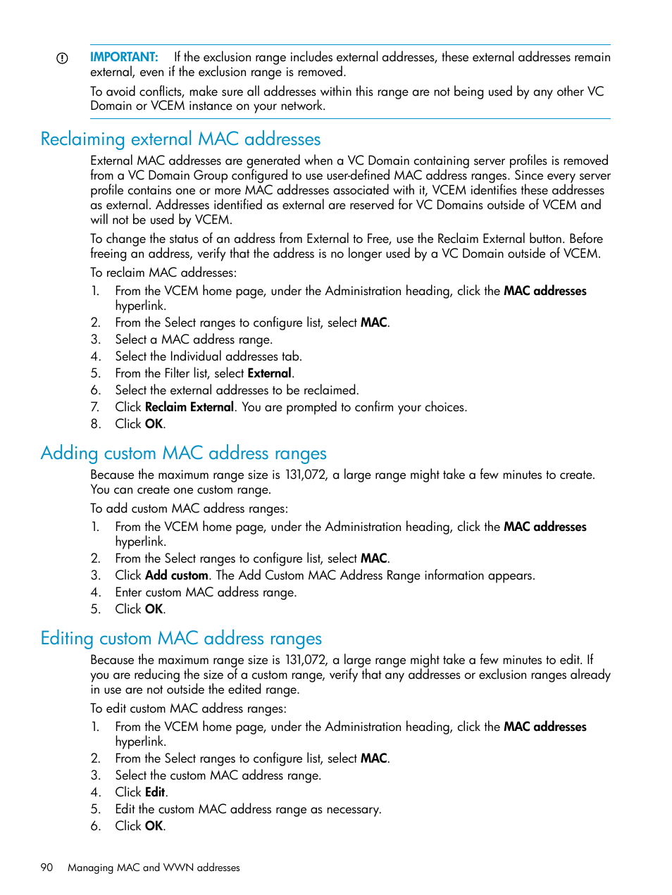 Reclaiming external mac addresses, Adding custom mac address ranges, Editing custom mac address ranges | HP Virtual Connect Enterprise Manager Software User Manual | Page 90 / 136