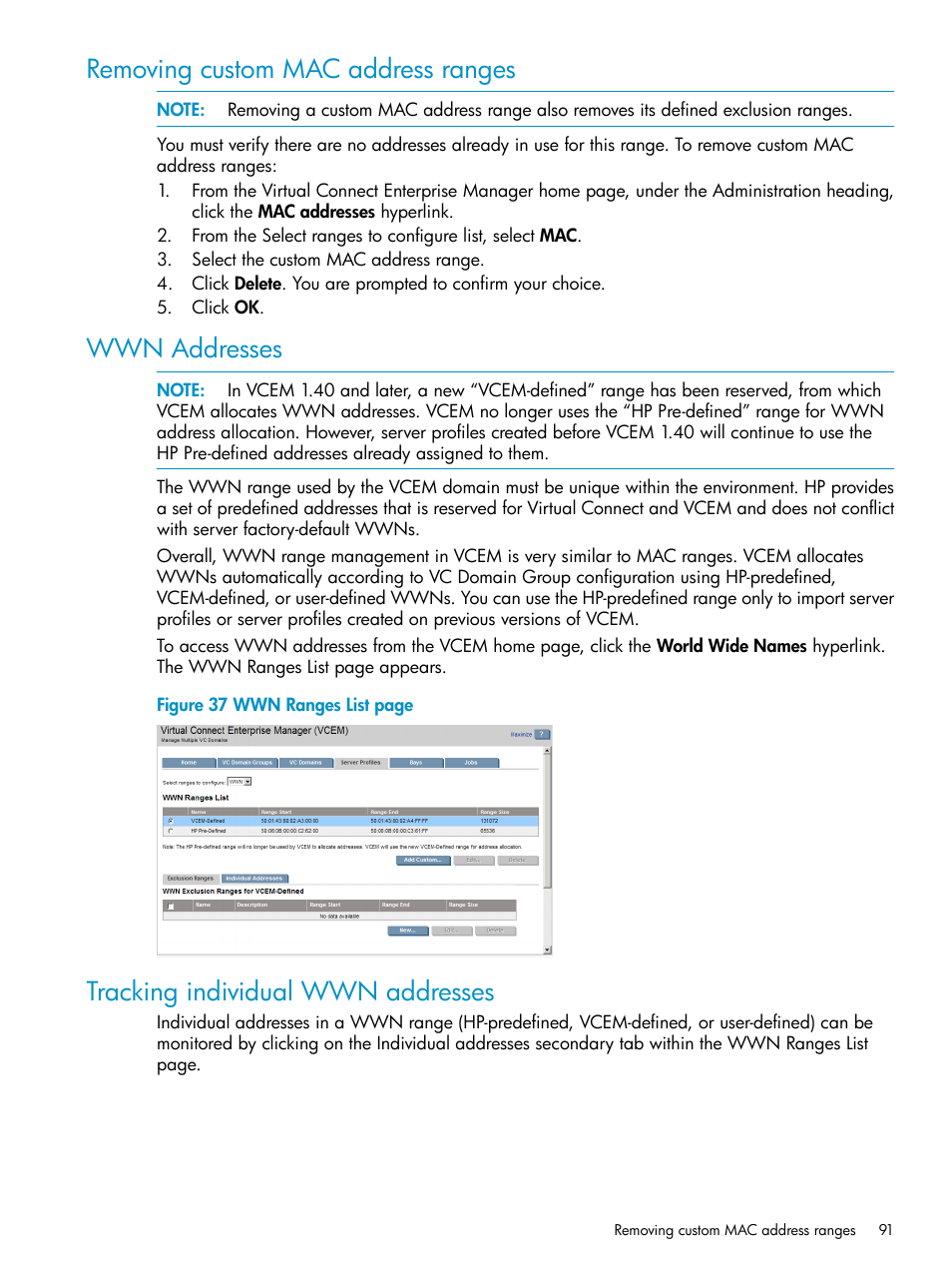 Removing custom mac address ranges, Wwn addresses, Tracking individual wwn addresses | HP Virtual Connect Enterprise Manager Software User Manual | Page 91 / 136