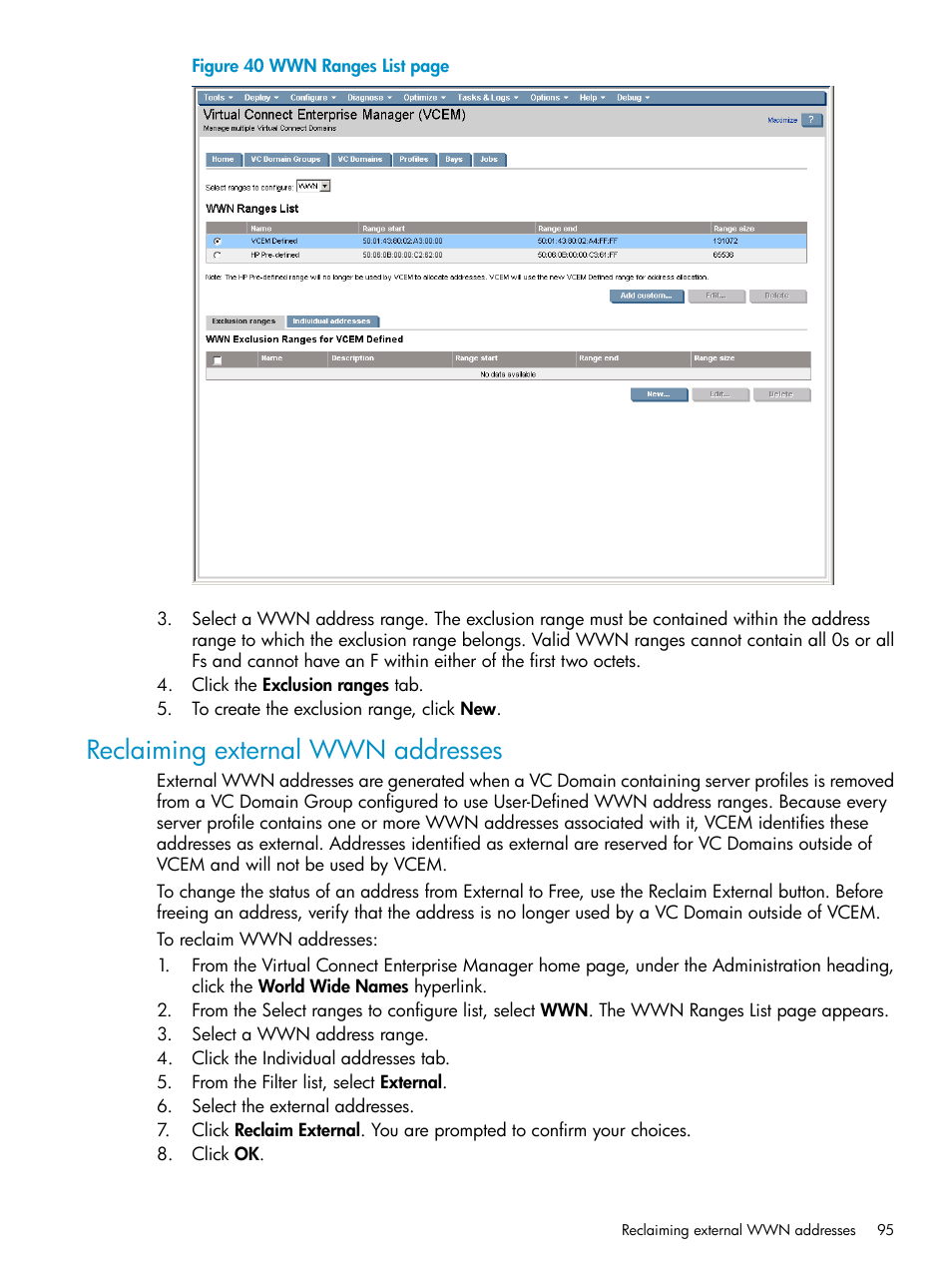 Reclaiming external wwn addresses | HP Virtual Connect Enterprise Manager Software User Manual | Page 95 / 136