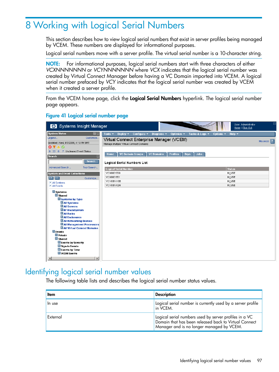 8 working with logical serial numbers, Identifying logical serial number values | HP Virtual Connect Enterprise Manager Software User Manual | Page 97 / 136