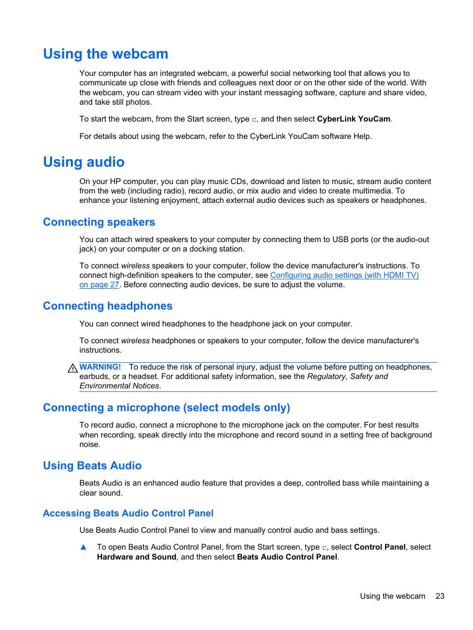 Using the webcam, Using audio, Connecting speakers | Connecting headphones, Connecting a microphone (select models only), Using beats audio, Accessing beats audio control panel, Using the webcam using audio, Using | HP ENVY m4-1002xx Notebook PC User Manual | Page 33 / 99