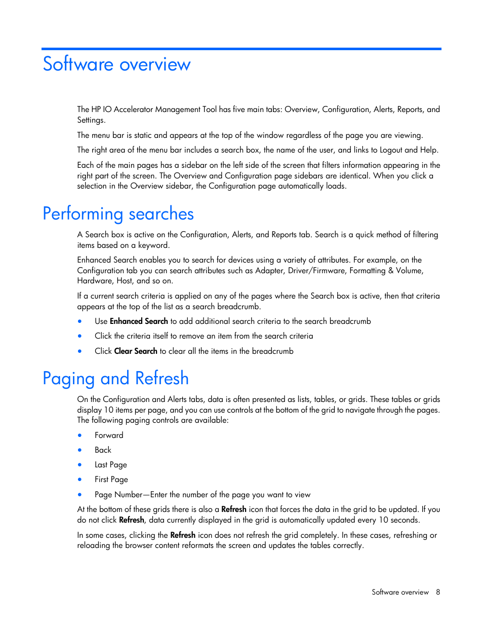 Software overview, Performing searches, Paging and refresh | HP IO Accelerator for BladeSystem c-Class User Manual | Page 8 / 42