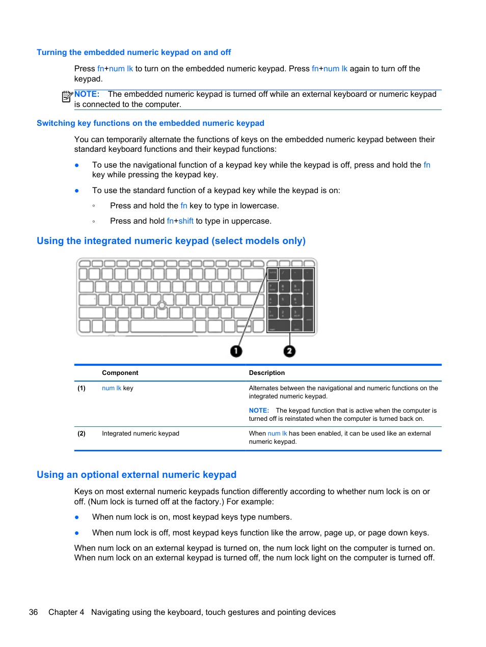 Turning the embedded numeric keypad on and off, Using an optional external numeric keypad | HP ProBook 645 G1 Notebook PC User Manual | Page 46 / 115