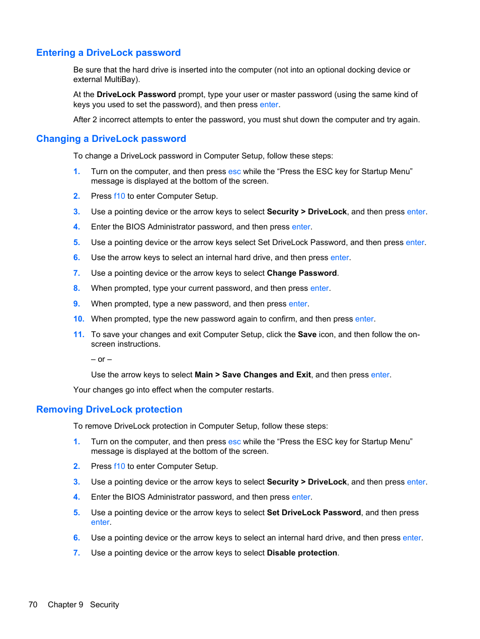Entering a drivelock password, Changing a drivelock password, Removing drivelock protection | HP ProBook 645 G1 Notebook PC User Manual | Page 80 / 115