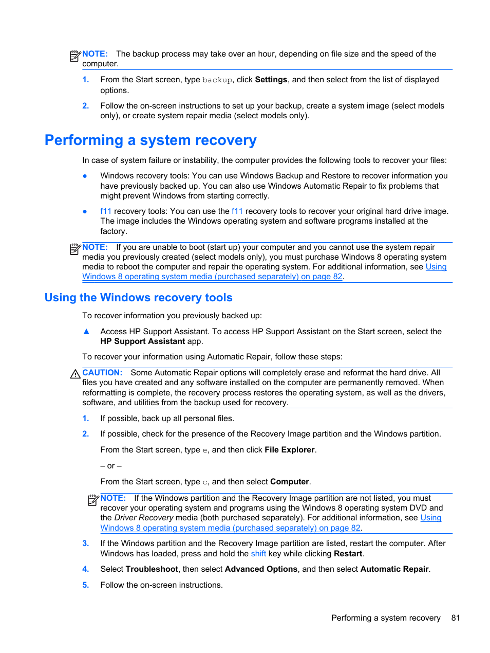 Performing a system recovery, Using the windows recovery tools | HP ProBook 645 G1 Notebook PC User Manual | Page 91 / 115