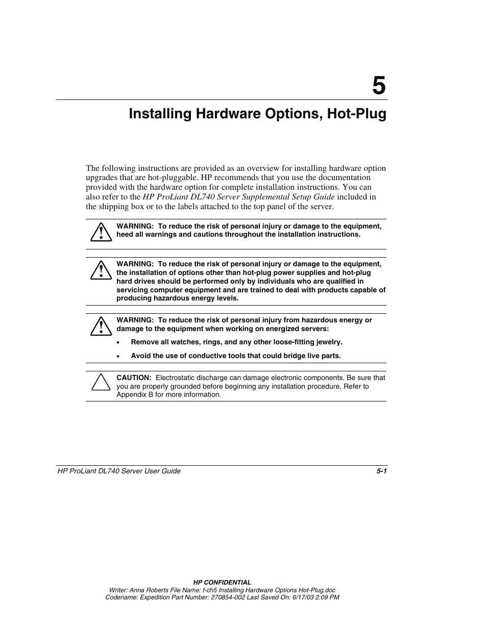 Chapter 5: installing hardware options, hot-plug, Chapter 5, Installing hardware options, hot-plug | HP ProLiant DL740 Server User Manual | Page 100 / 277