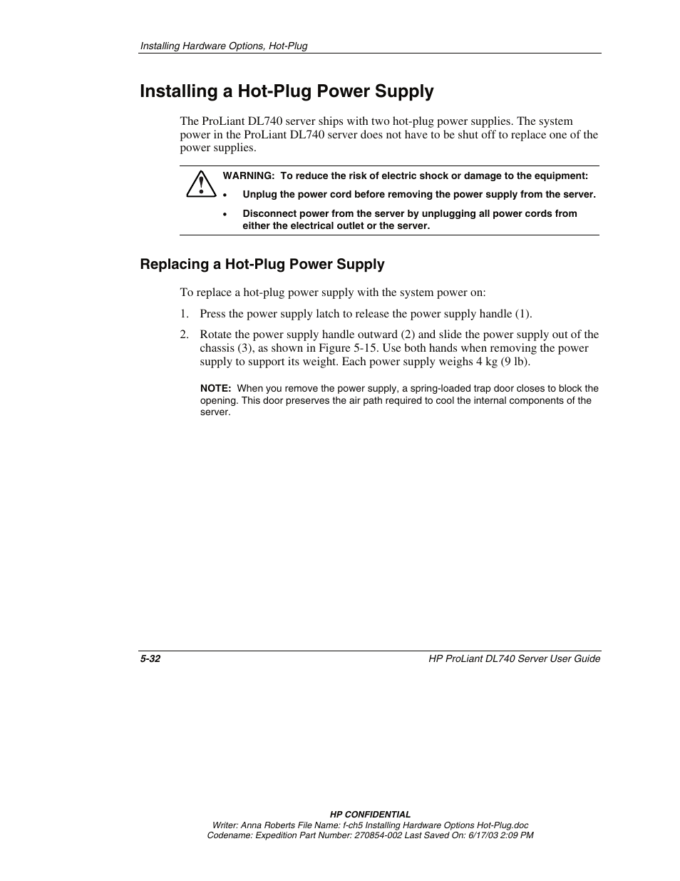 Installing a hot-plug power supply, Replacing a hot-plug power supply, Installing a hot-plug power supply -32 | Replacing a hot-plug power supply -32 | HP ProLiant DL740 Server User Manual | Page 131 / 277