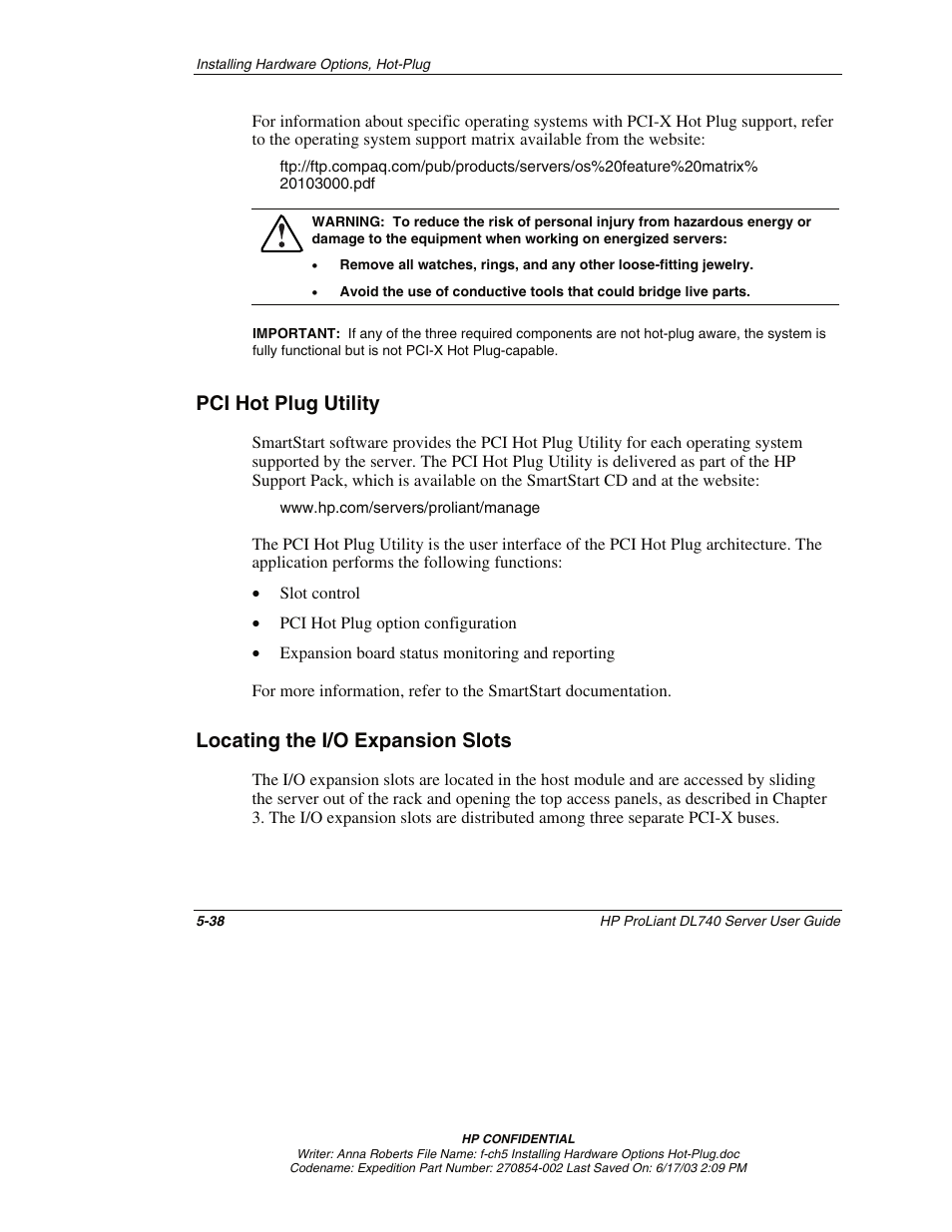 Pci hot plug utility, Locating the i/o expansion slots, Pci hot plug utility -38 | Locating the i/o expansion slots -38 | HP ProLiant DL740 Server User Manual | Page 137 / 277