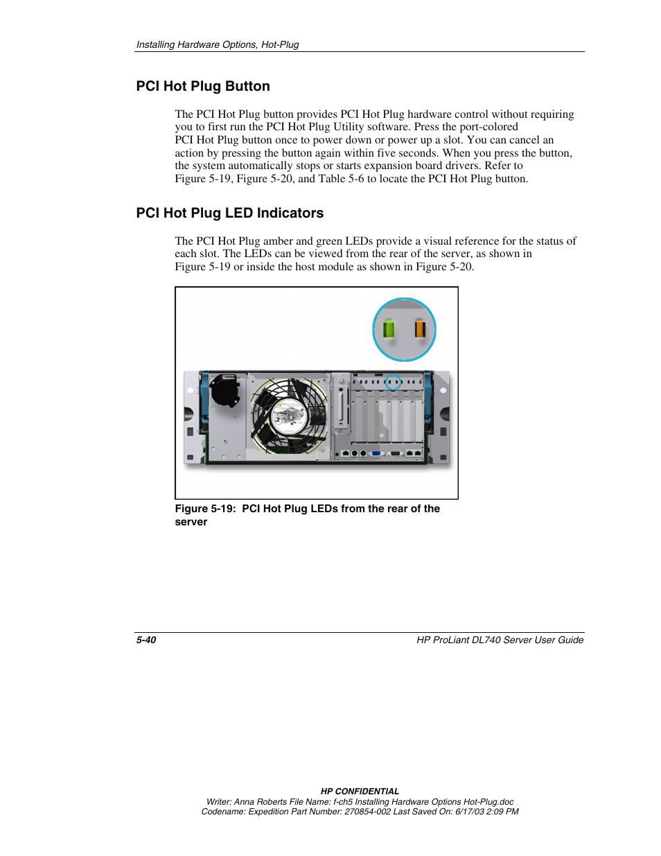 Pci hot plug button, Pci hot plug led indicators, Pci hot plug button -40 | Pci hot plug led indicators -40 | HP ProLiant DL740 Server User Manual | Page 139 / 277