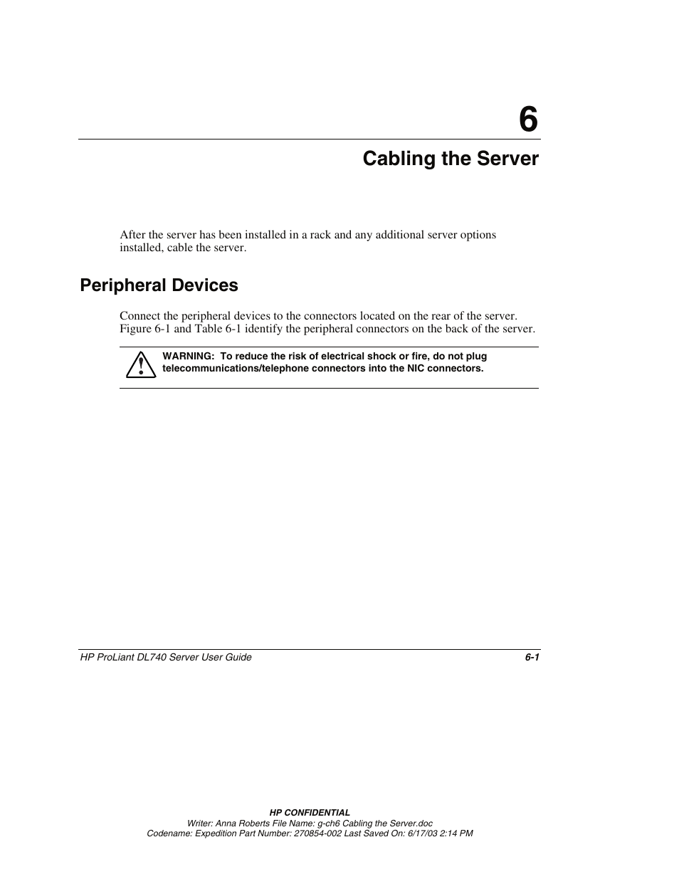 Chapter 6: cabling the server, Peripheral devices, Chapter 6 | Cabling the server, Peripheral devices -1 | HP ProLiant DL740 Server User Manual | Page 156 / 277