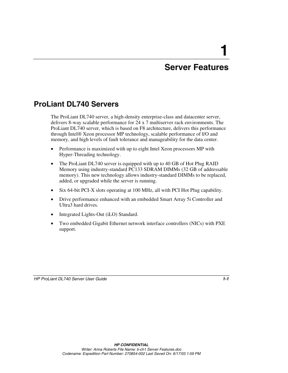 Chapter 1: server features, Proliant dl740 servers, Chapter 1 | Server features, Proliant dl740 servers -1 | HP ProLiant DL740 Server User Manual | Page 18 / 277