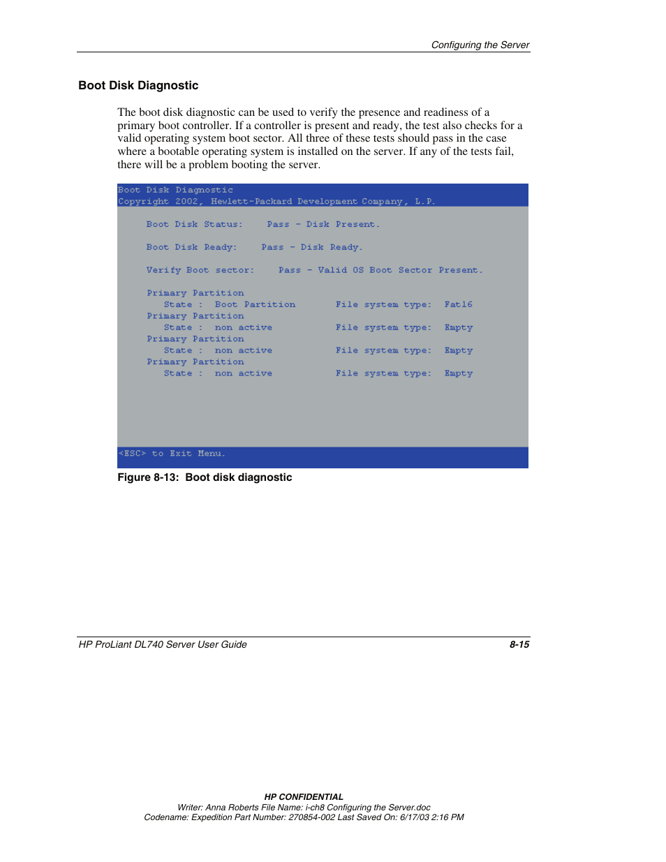 Boot disk diagnostic | HP ProLiant DL740 Server User Manual | Page 195 / 277