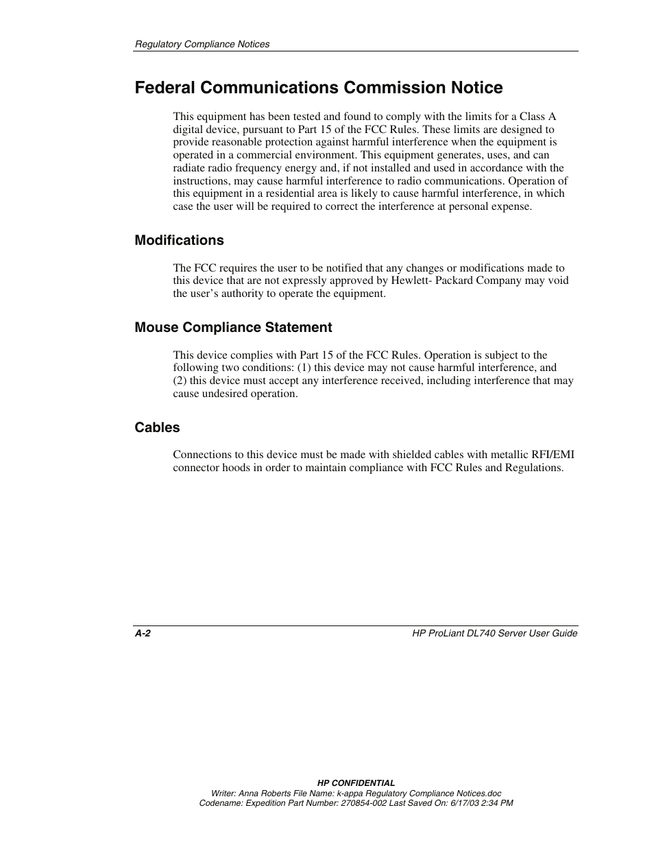 Federal communications commission notice, Modifications, Mouse compliance statement | Cables | HP ProLiant DL740 Server User Manual | Page 224 / 277