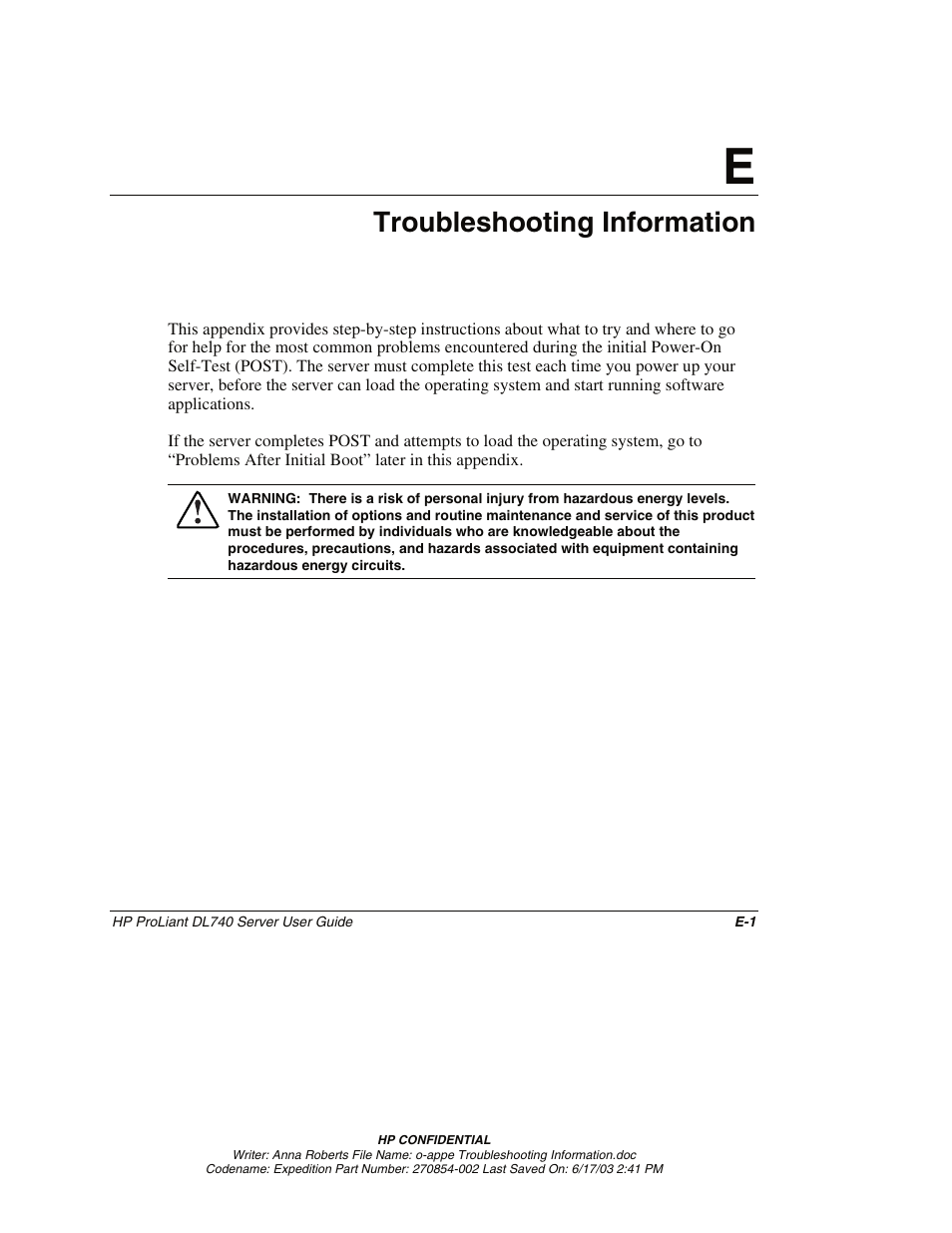 Appendix e: troubleshooting information, Appendix e, Troubleshooting information | HP ProLiant DL740 Server User Manual | Page 252 / 277