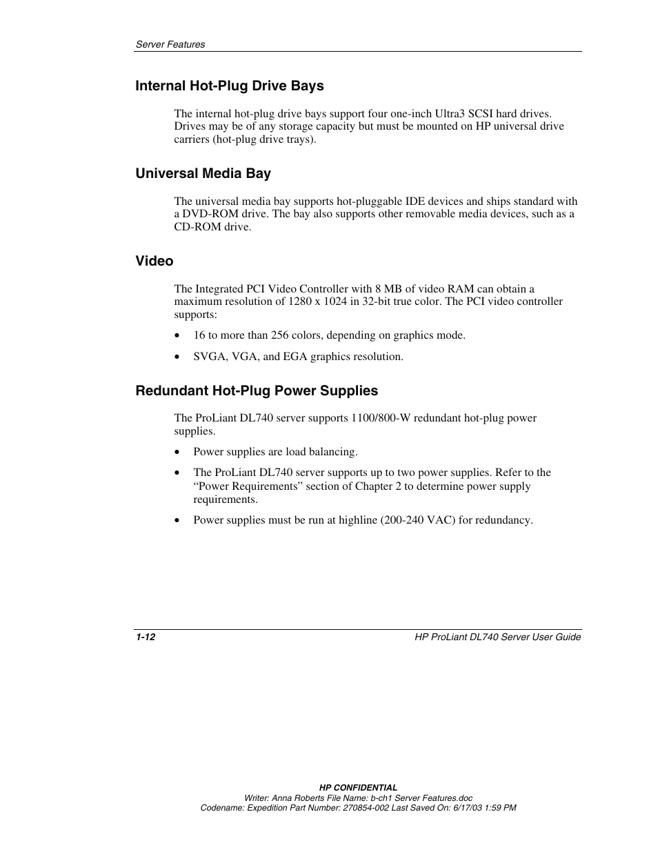 Internal hot-plug drive bays, Universal media bay, Video | Redundant hot-plug power supplies, Universal media bay -12, Internal hot-plug drive bays -12, Video -12, Redundant hot-plug power supplies -12 | HP ProLiant DL740 Server User Manual | Page 29 / 277