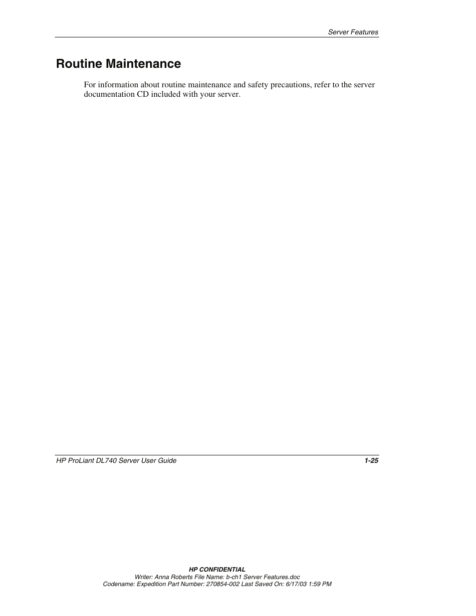 Routine maintenance, Routine maintenance -25 | HP ProLiant DL740 Server User Manual | Page 42 / 277