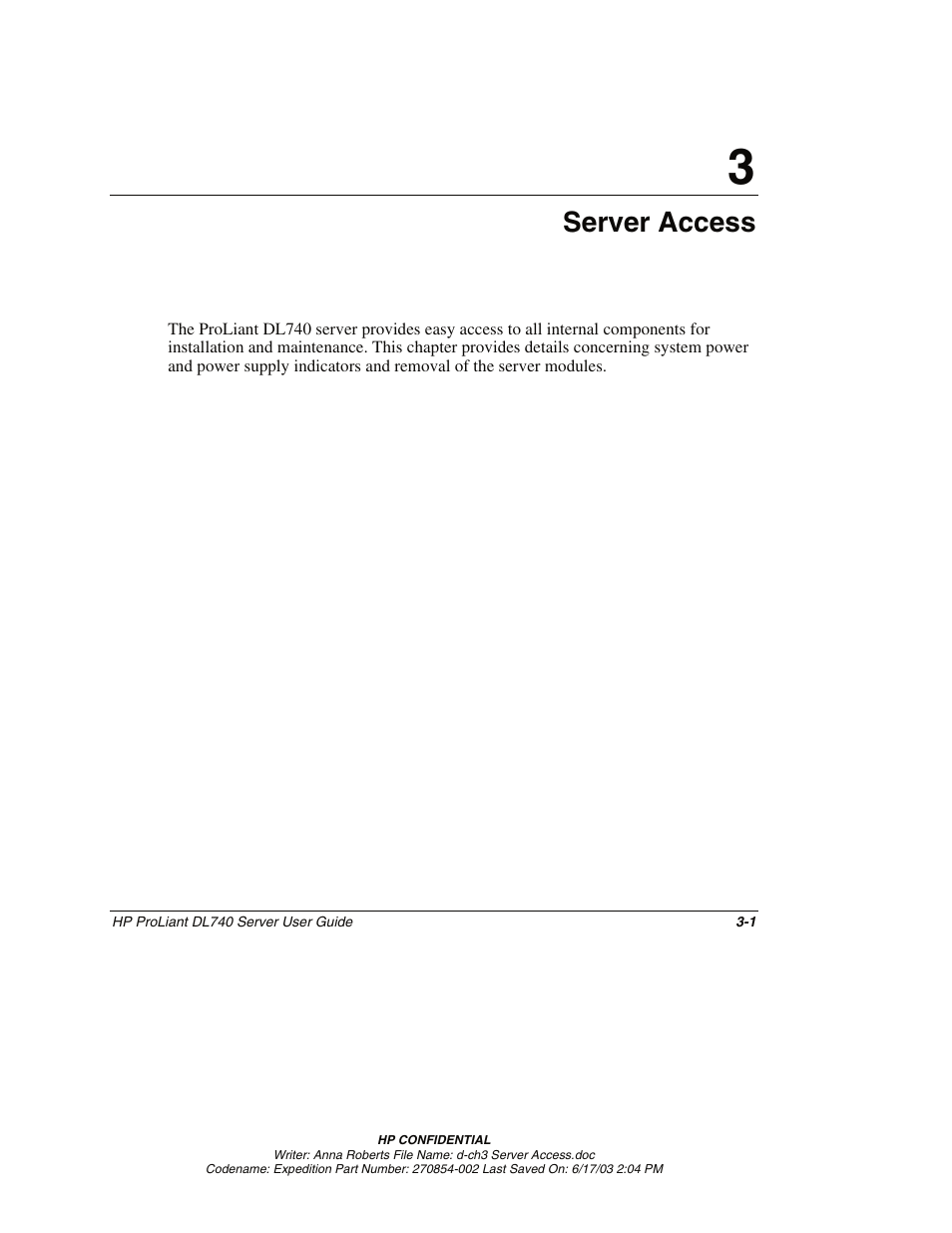 Chapter 3: server access, Chapter 3, Server access | HP ProLiant DL740 Server User Manual | Page 68 / 277