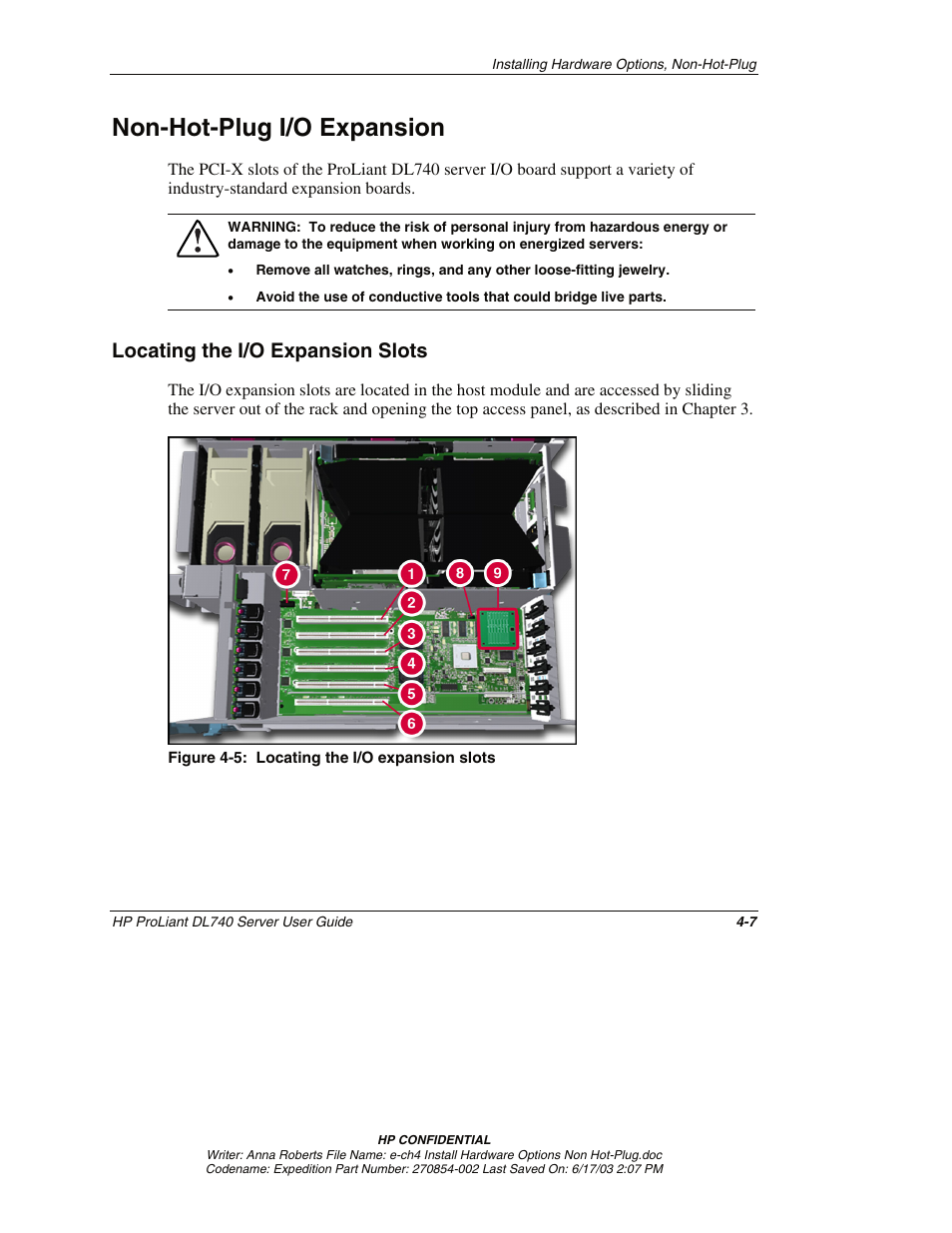 Non-hot-plug i/o expansion, Locating the i/o expansion slots, Non-hot-plug i/o expansion -7 | Locating the i/o expansion slots -7 | HP ProLiant DL740 Server User Manual | Page 89 / 277