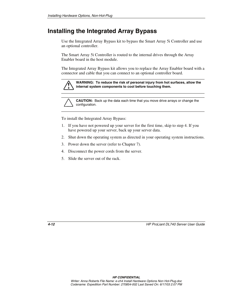 Installing the integrated array bypass, Installing the integrated array bypass -12 | HP ProLiant DL740 Server User Manual | Page 94 / 277