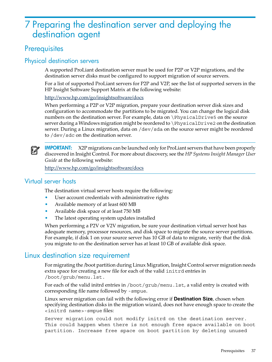 Prerequisites, Physical destination servers, Virtual server hosts | Linux destination size requirement, Physical destination servers virtual server hosts | HP Insight Control User Manual | Page 37 / 94