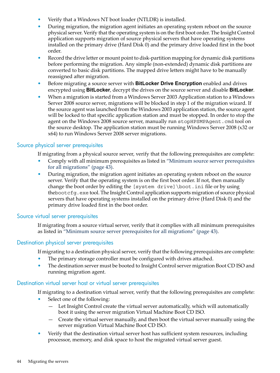 Source physical server prerequisites, Source virtual server prerequisites, Destination physical server prerequisites | HP Insight Control User Manual | Page 44 / 94