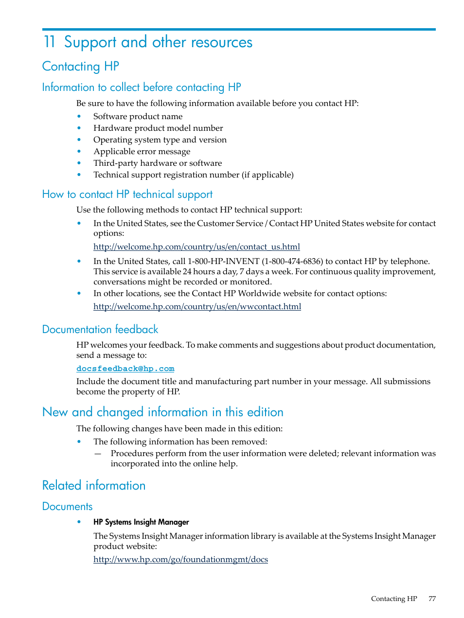 11 support and other resources, Contacting hp, Information to collect before contacting hp | How to contact hp technical support, Documentation feedback, New and changed information in this edition, Related information, Documents | HP Insight Control User Manual | Page 77 / 94