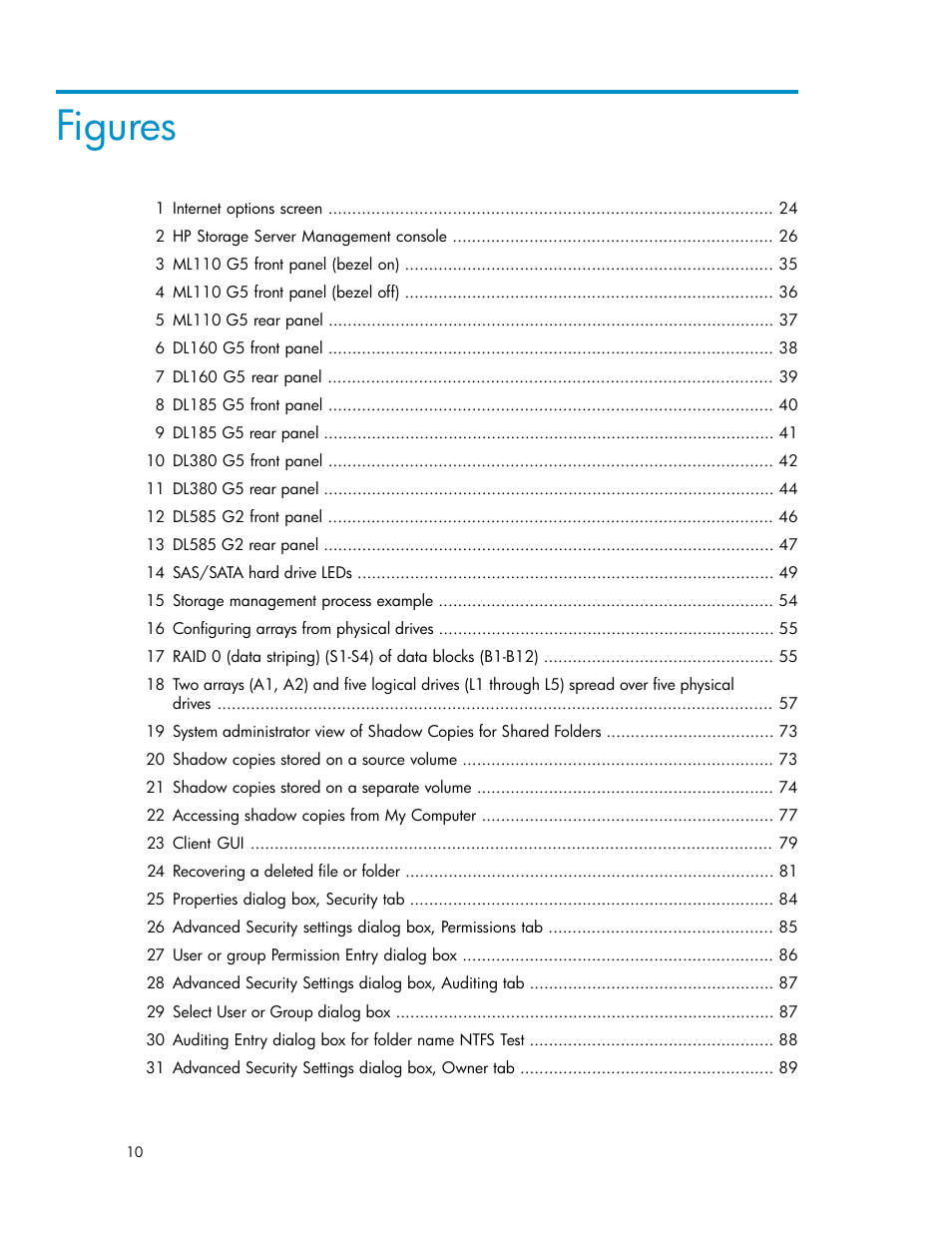 Figures | HP ProLiant DL160 G5 Storage-Server User Manual | Page 10 / 174