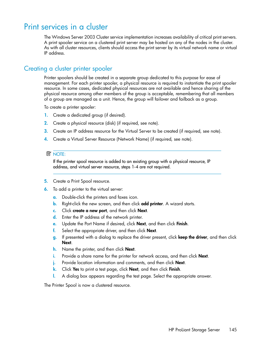 Print services in a cluster, Creating a cluster printer spooler | HP ProLiant DL160 G5 Storage-Server User Manual | Page 145 / 174