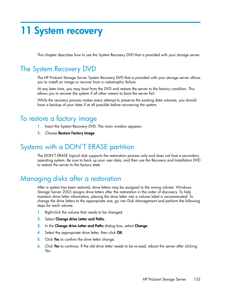 11 system recovery, The system recovery dvd, To restore a factory image | Systems with a don't erase partition, Managing disks after a restoration, 153 to restore a factory image, 153 systems with a don't erase partition, 153 managing disks after a restoration | HP ProLiant DL160 G5 Storage-Server User Manual | Page 153 / 174