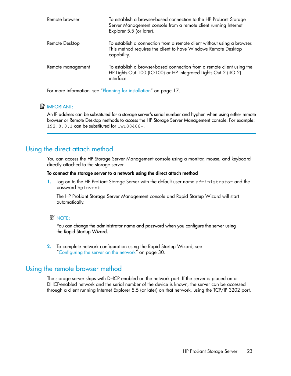 Using the direct attach method, Using the remote browser method, 23 using the remote browser method | Using the, Direct attach method | HP ProLiant DL160 G5 Storage-Server User Manual | Page 23 / 174