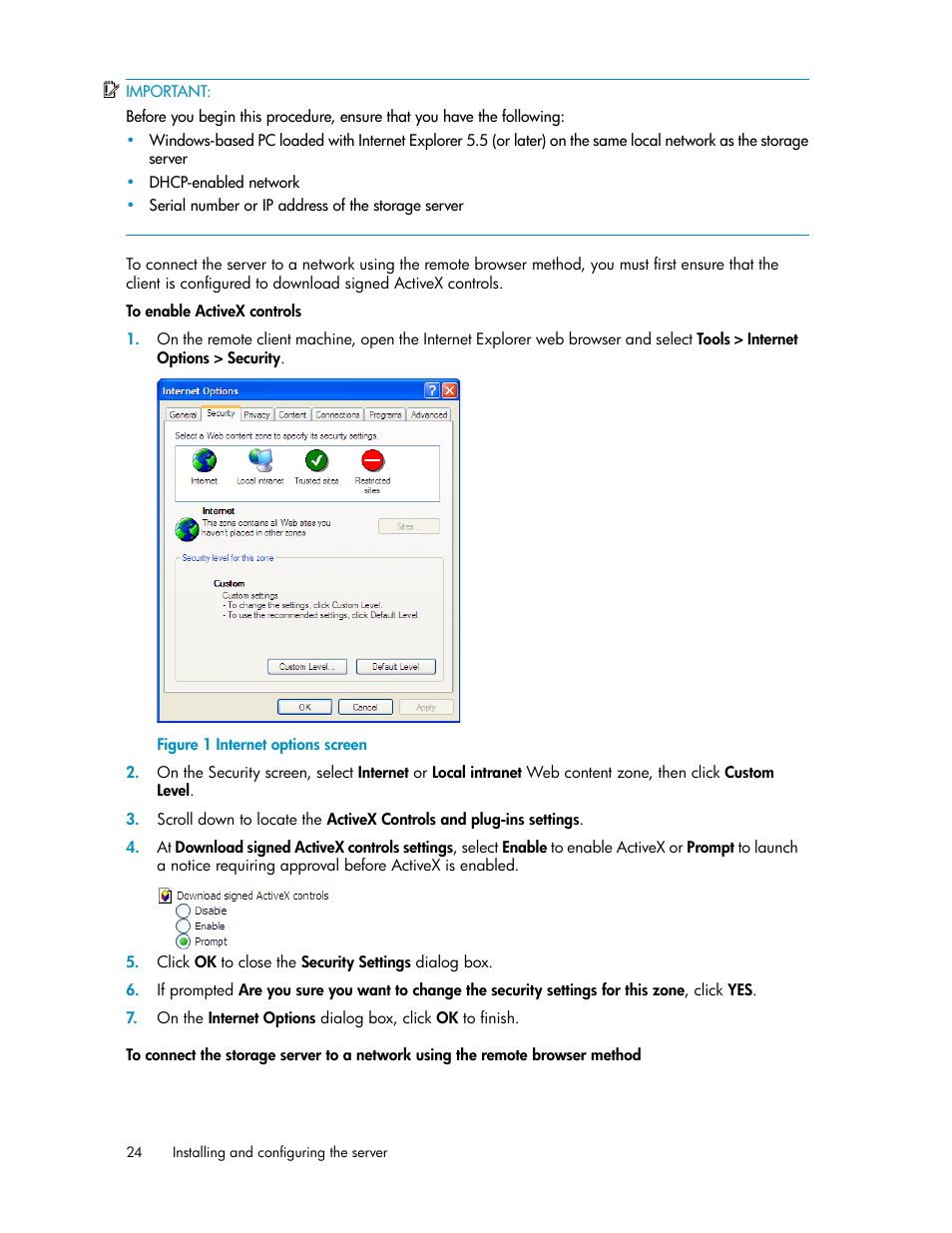 Internet options screen | HP ProLiant DL160 G5 Storage-Server User Manual | Page 24 / 174