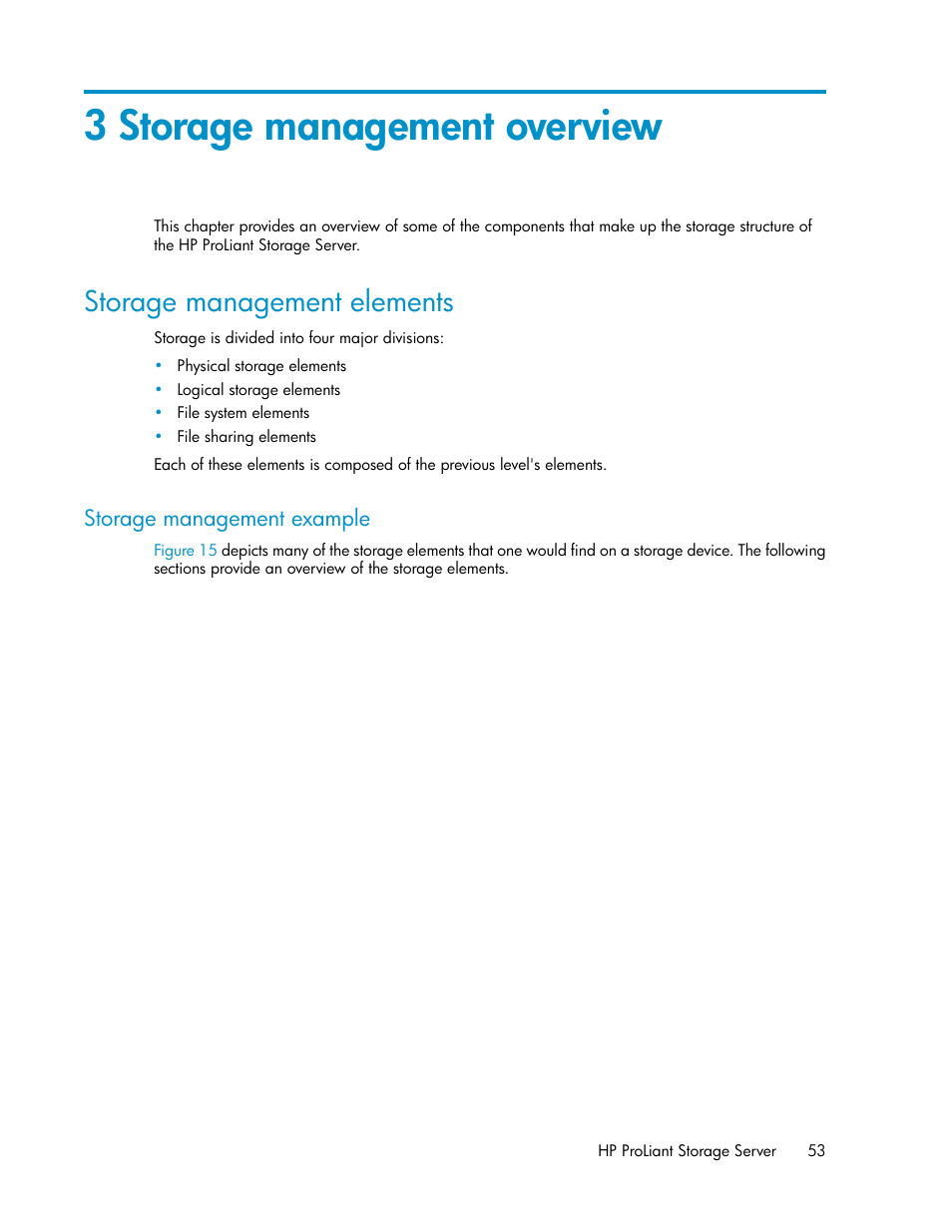 3 storage management overview, Storage management elements, Storage management example | HP ProLiant DL160 G5 Storage-Server User Manual | Page 53 / 174