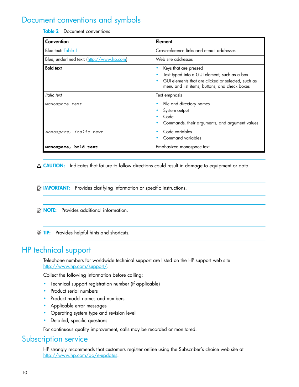 Document conventions and symbols, Table 2 document conventions, Hp technical support | Subscription service, 2 document conventions | HP XP Continuous Access Software User Manual | Page 10 / 108