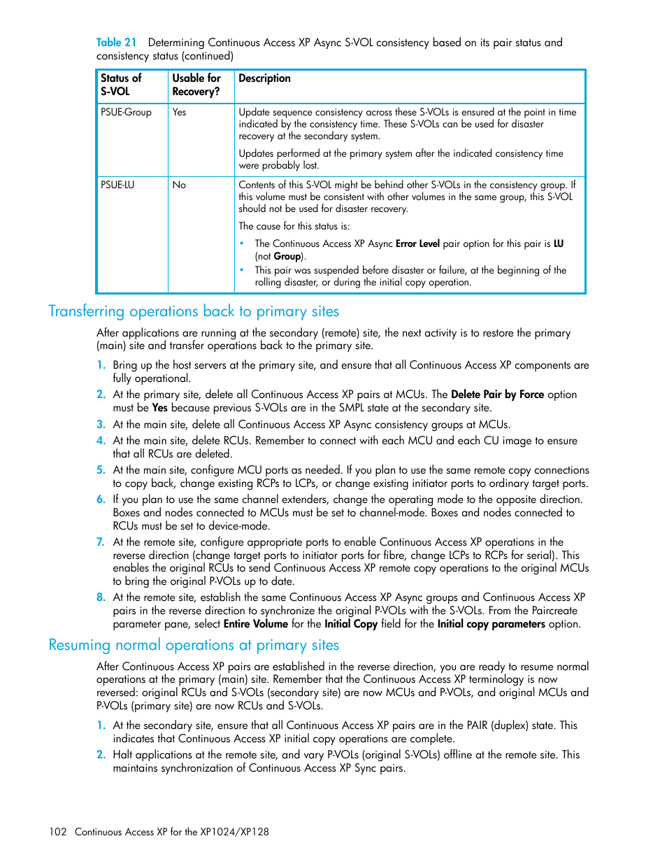 Transferring operations back to primary sites, Resuming normal operations at primary sites | HP XP Continuous Access Software User Manual | Page 102 / 108