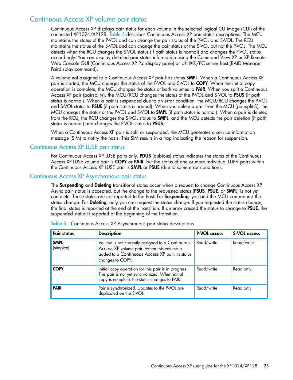 Continuous access xp volume pair status, Continuous access xp luse pair status, Continuous access xp asynchronous pair status | HP XP Continuous Access Software User Manual | Page 25 / 108