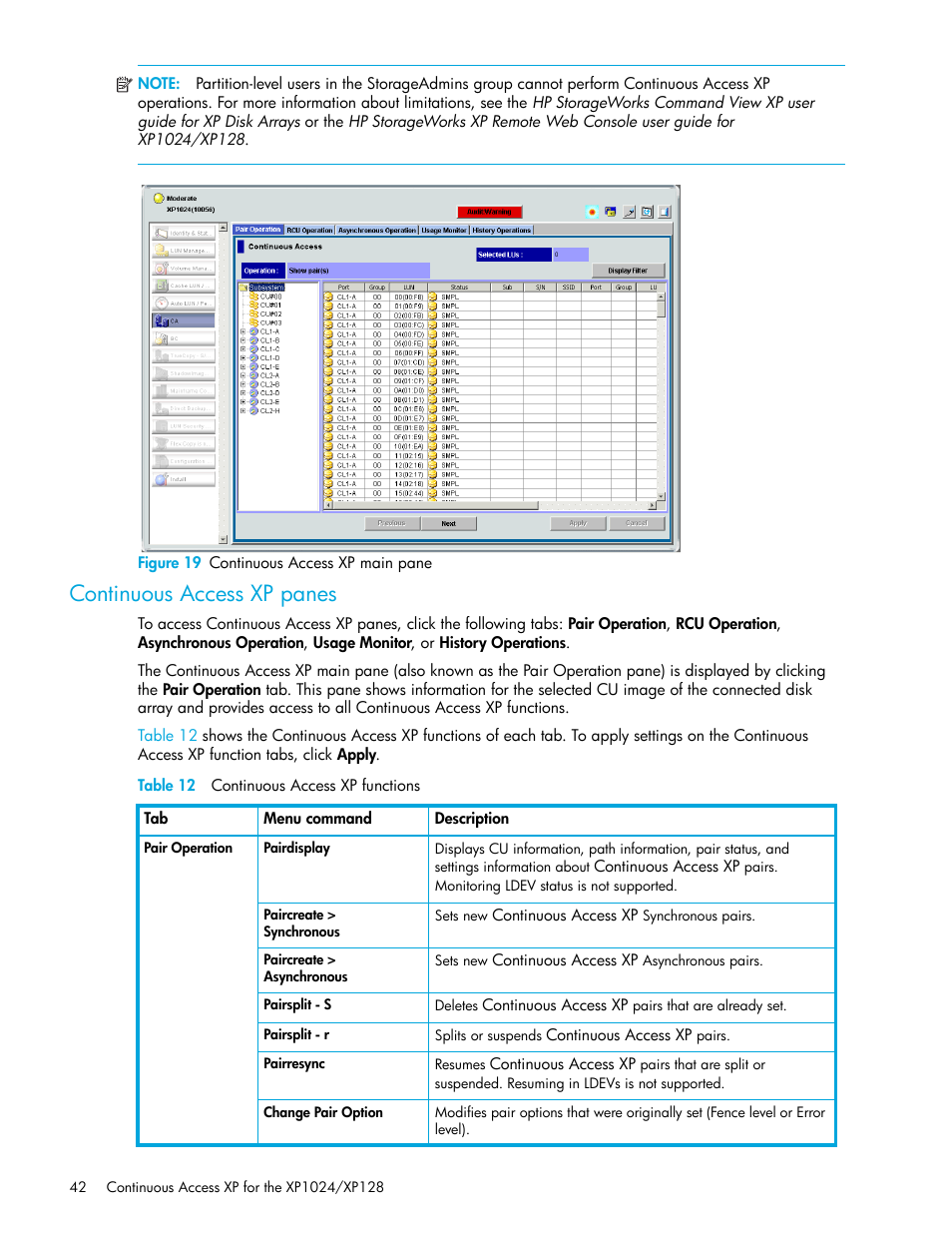Figure 19 continuous access xp main pane, Continuous access xp panes, Table 12 continuous access xp functions | 19 continuous access xp main pane, 12 continuous access xp functions, Figure 19 | HP XP Continuous Access Software User Manual | Page 42 / 108