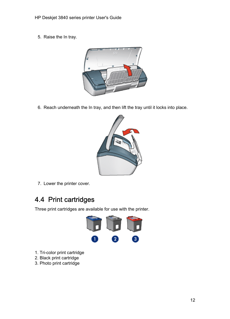 4 print cartridges, Tri-color, Print cartridges | Installed | HP Deskjet 3848 Color Inkjet Printer User Manual | Page 12 / 91