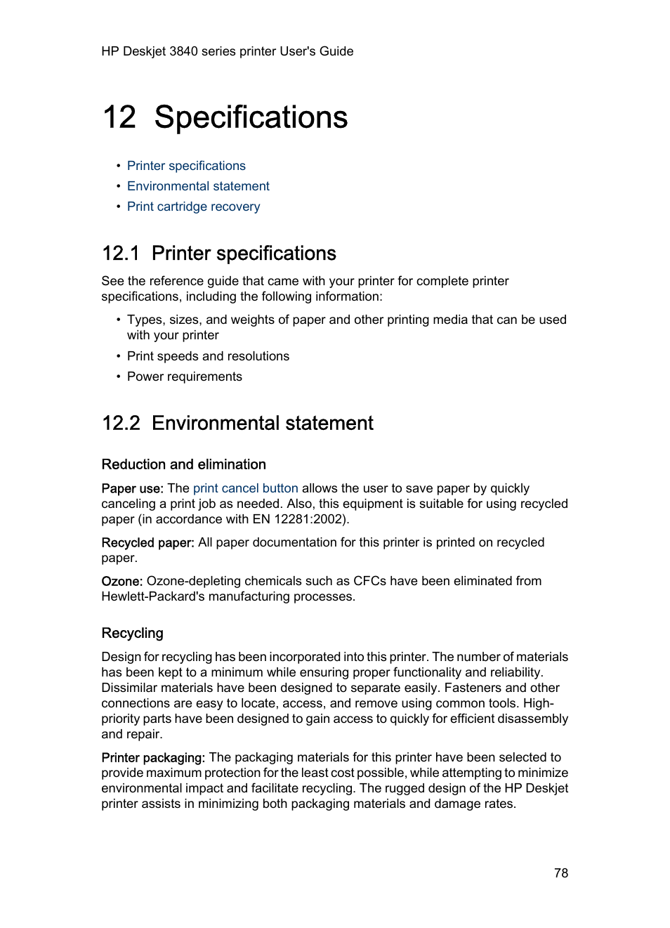 12 specifications, 1 printer specifications, 2 environmental statement | Reduction and elimination, Recycling, Specifications | HP Deskjet 3848 Color Inkjet Printer User Manual | Page 78 / 91