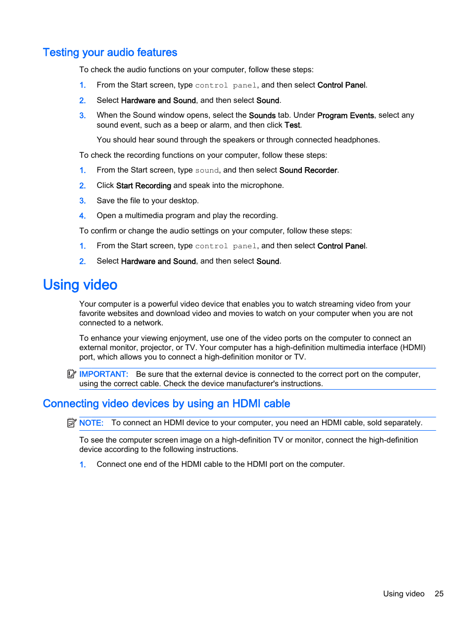 Testing your audio features, Using video, Connecting video devices by using an hdmi cable | Connecting | HP Pavilion 13-a010dx x360 Convertible PC User Manual | Page 33 / 75