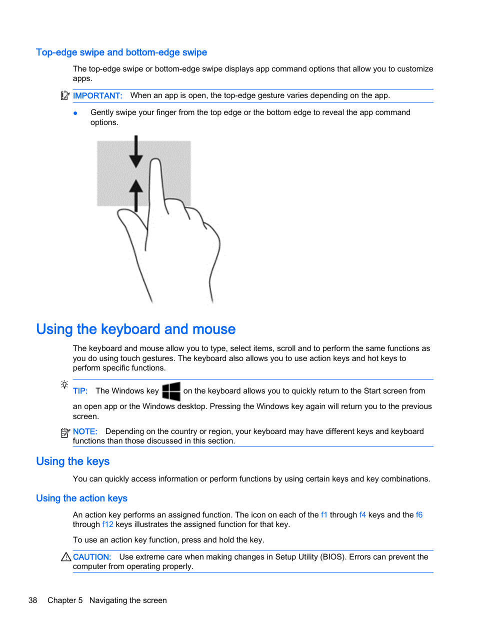 Top-edge swipe and bottom-edge swipe, Using the keyboard and mouse, Using the keys | Using the action keys | HP Pavilion 13-a010dx x360 Convertible PC User Manual | Page 46 / 75