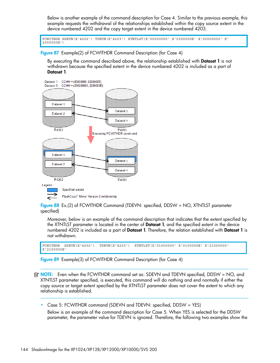 Figure 87, Figure 89 | HP XP Business Copy Software User Manual | Page 144 / 178