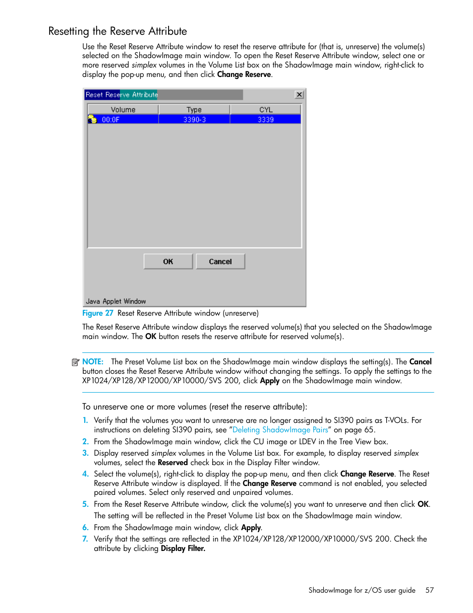 Resetting the reserve attribute, 27 reset reserve attribute window (unreserve) | HP XP Business Copy Software User Manual | Page 57 / 178