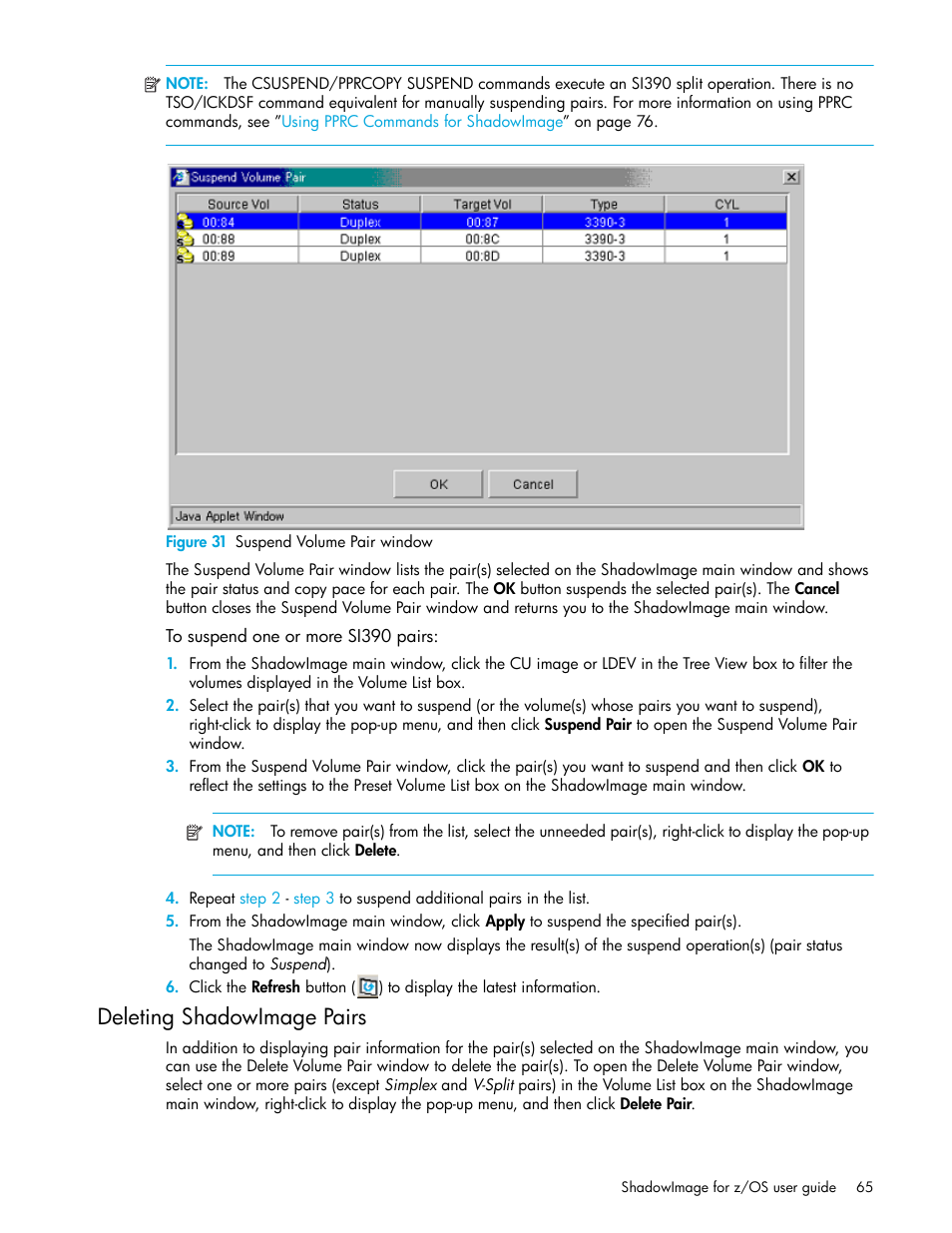 Figure 31 suspend volume pair window, To suspend one or more si390 pairs, Deleting shadowimage pairs | 31 suspend volume pair window | HP XP Business Copy Software User Manual | Page 65 / 178