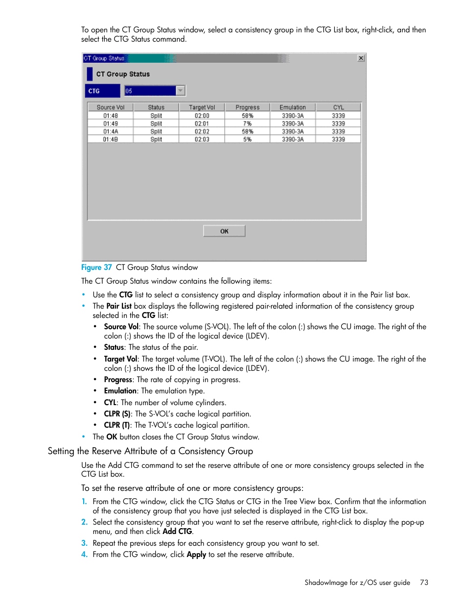 Figure 37 ct group status window, 37 ct group status window | HP XP Business Copy Software User Manual | Page 73 / 178