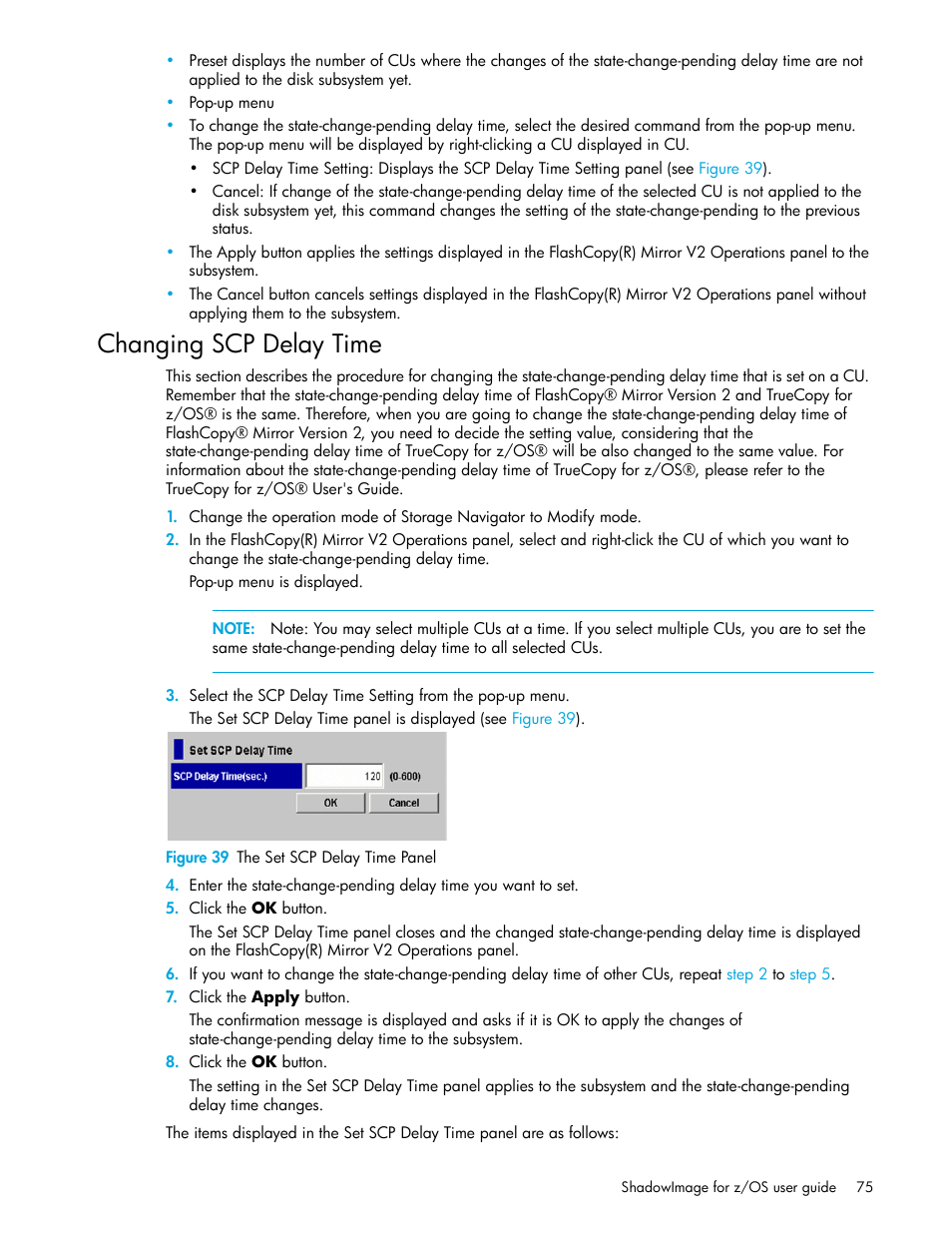 Changing scp delay time, Figure 39 the set scp delay time panel, 39 the set scp delay time panel | HP XP Business Copy Software User Manual | Page 75 / 178