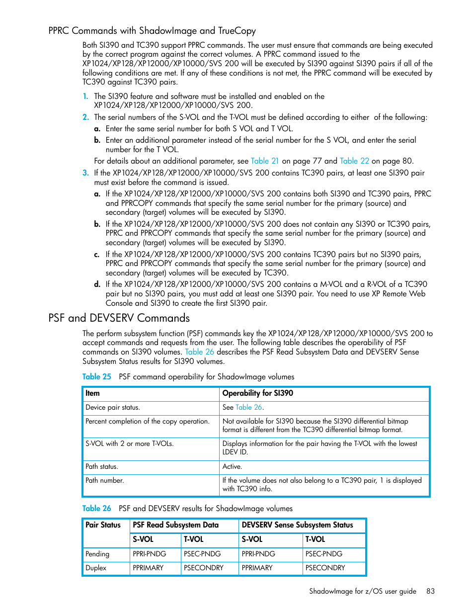 Pprc commands with shadowimage and truecopy, Psf and devserv commands, 25 psf command operability for shadowimage volumes | 26 psf and devserv results for shadowimage volumes | HP XP Business Copy Software User Manual | Page 83 / 178