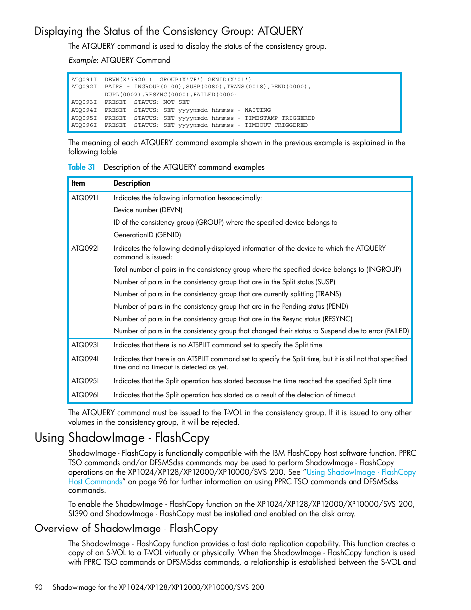 Using shadowimage - flashcopy, Overview of shadowimage - flashcopy, 31 description of the atquery command examples | Displaying the, Status of the consistency group: atquery | HP XP Business Copy Software User Manual | Page 90 / 178