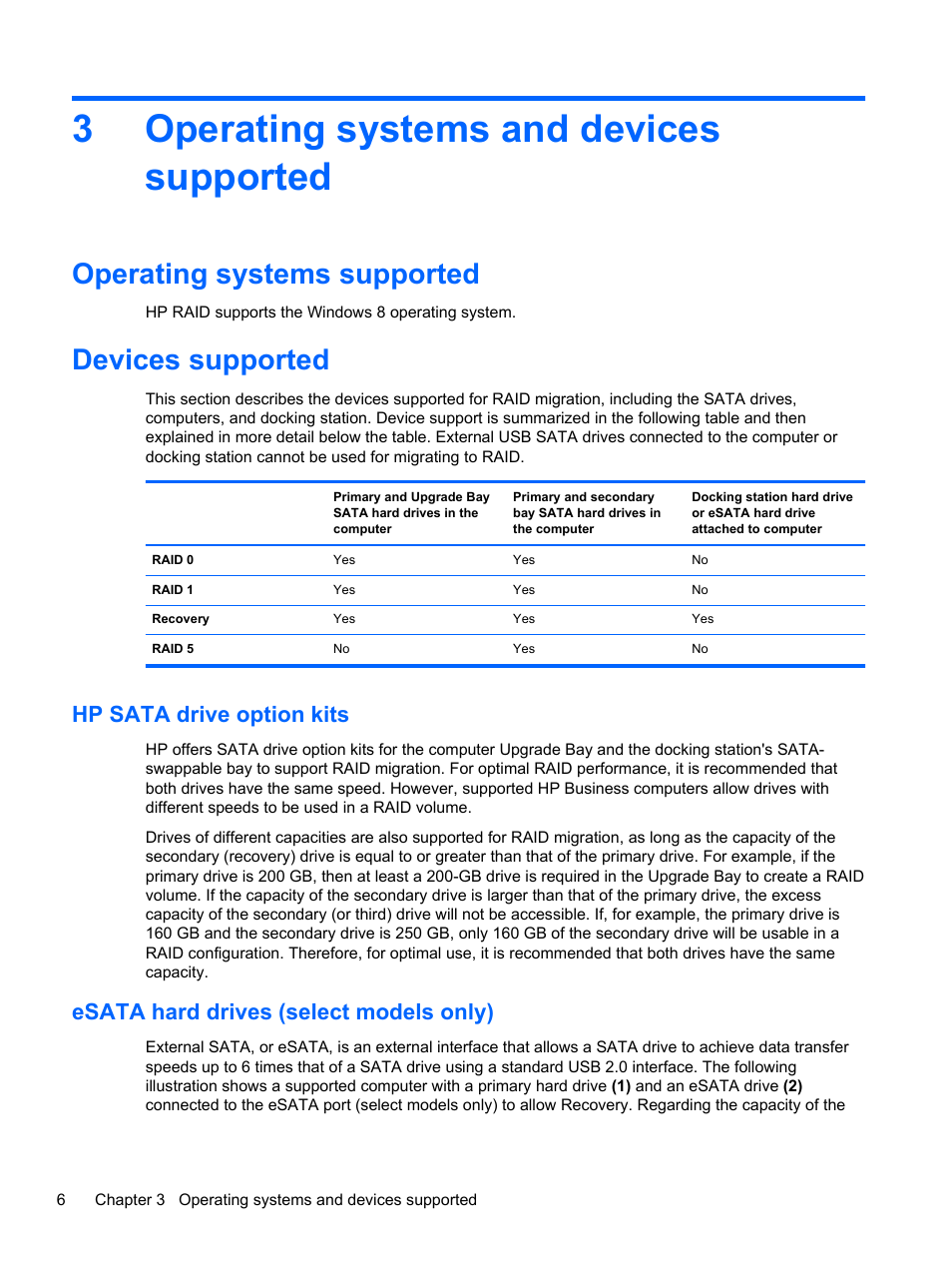 Operating systems and devices supported, Operating systems supported, Devices supported | Hp sata drive option kits, Esata hard drives (select models only), 3 operating systems and devices supported, Operating systems supported devices supported, 3operating systems and devices supported | HP EliteBook 2170p Notebook PC User Manual | Page 10 / 33