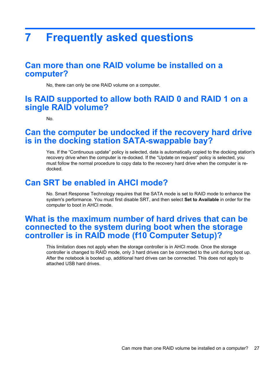 Frequently asked questions, Can srt be enabled in ahci mode, 7 frequently asked questions | 7frequently asked questions | HP EliteBook 2170p Notebook PC User Manual | Page 31 / 33