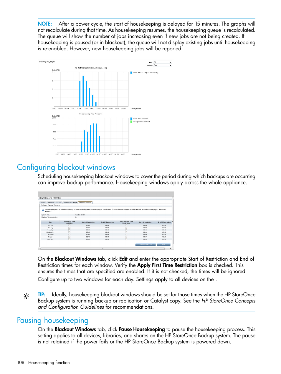 Configuring blackout windows, Pausing housekeeping, Configuring blackout windows pausing housekeeping | Configuring blackout | HP StoreOnce Backup User Manual | Page 108 / 156